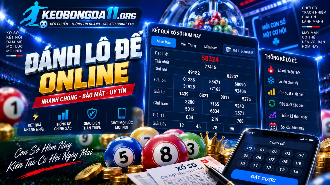 Đánh Lô Đề Online – Kinh Nghiệm, Cách Chơi & Thông Tin Mới Nhất